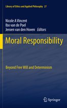 Library of Ethics and Applied Philosophy- Moral Responsibility
