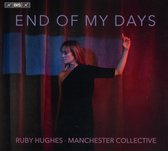 Manchester Collective, Ruby Hughes - End Of My Days (Super Audio CD)