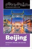 Contemporary World Cities- Beijing