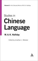 Collected Works of M.A.K. Halliday- Studies in Chinese Language