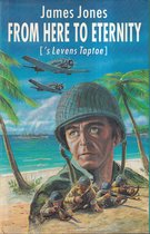 Omslag van het boek 'From Here to Eternity' met een soldaat met helm en geweer op de voorgrond, en palmbomen, strand en vliegtuigen op de achtergrond.