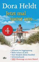 Kolumnen 1 - Jetzt mal unter uns … – Teil 4