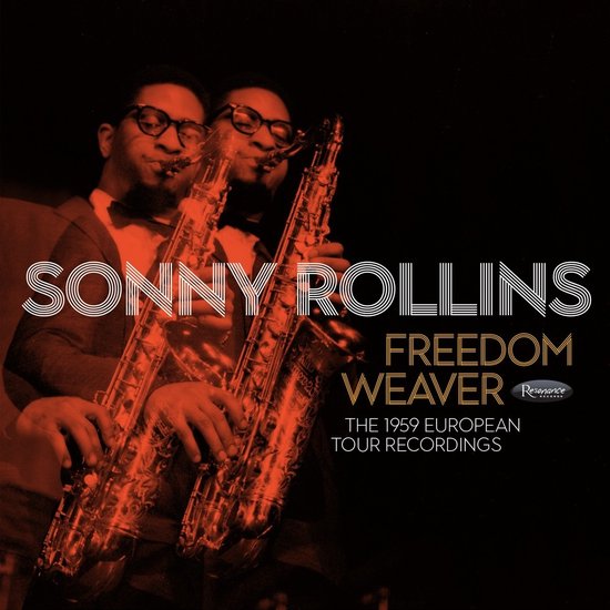 Sonny Rollins - Freedom Weaver The 1959 European Tour (CD)