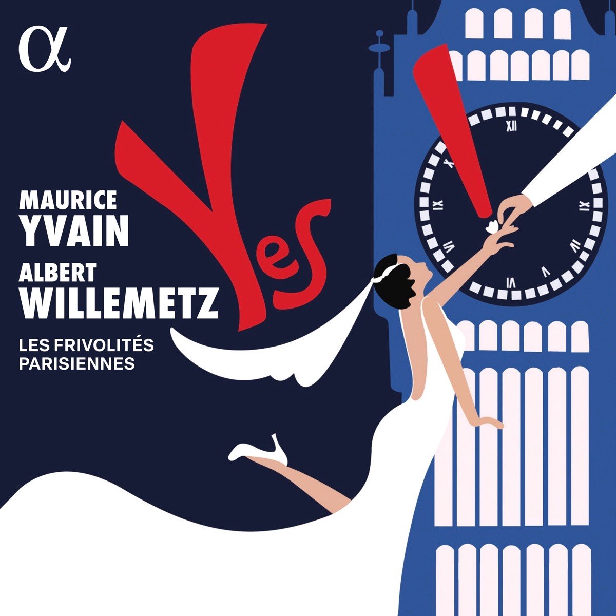 Les Frivolités Parisiennes - Maurice Yvain: Yes! (2 CD)