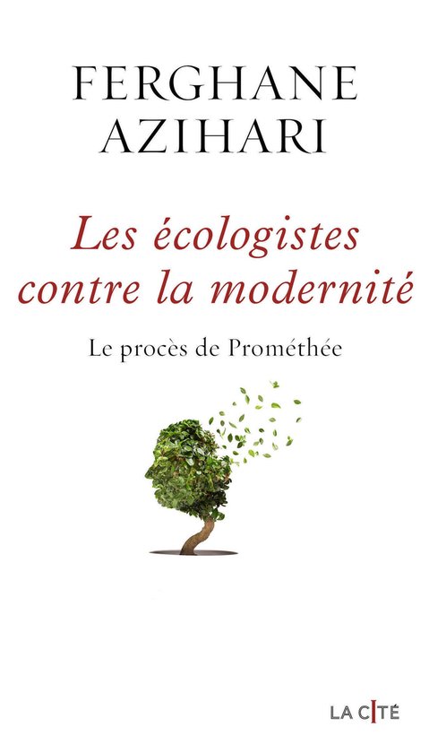 La Cité - Les Ecologistes contre la modernité - Le procès ... - cover