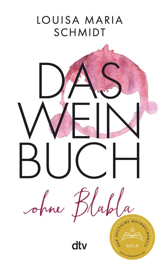 Das Weinbuch – ohne Blabla - cover
