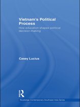 Routledge Contemporary Southeast Asia Series - Vietnam's Political Process