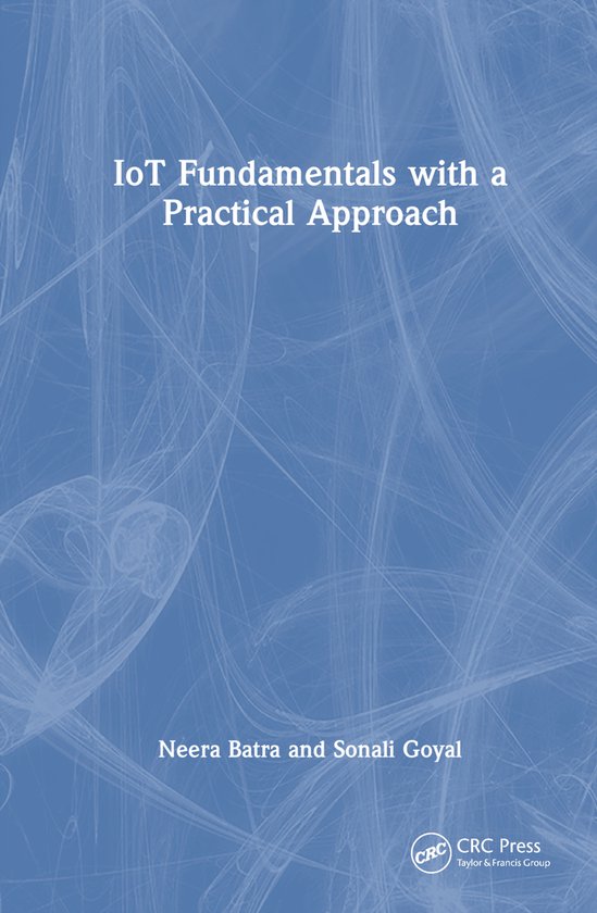 IoT Fundamentals with a Practical Approach - cover