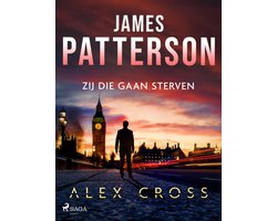 Omslag van Alex Cross 10 - Zij die gaan sterven