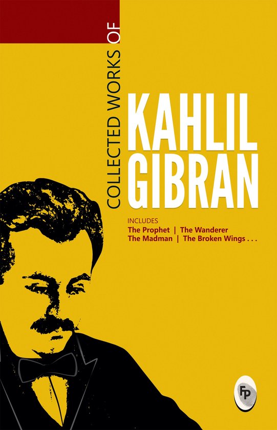 Collected Works of Kahlil Gibran - cover