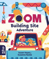 Zoom- Zoom: Building Site Adventure