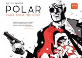 Polar Volume 1 Came from the Cold Second Edition