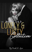 The Lonely & Lusty Collection 4 - The Lonely & Lusty Collection