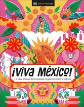 ¡Viva México! (Spanish Edition)