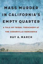 Mass Murder in California's Empty Quarter