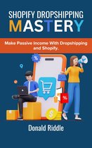 Shopify Dropshipping Mastering