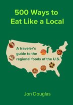 500 Ways to Eat Like a Local