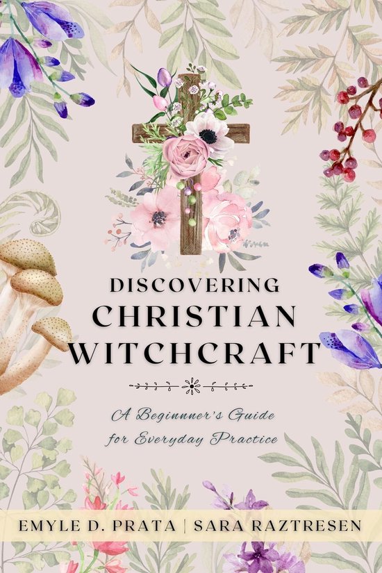 Discovering Christian Witchcraft - cover
