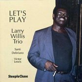 Larry Willis Trio - Let's Play (CD)