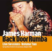 James Harman - Back Door Rumb, Live Sessions Volume 2: Ecausinnes (CD)
