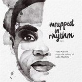Tutu Puoane - Wrapped In Rhythm Vol. I (CD)