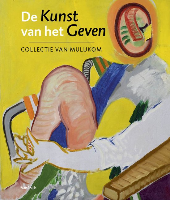 Boekomslag met tekst 'De Kunst van het Geven Collectie van Mulukom'. Abstracte schildering met felle kleuren.