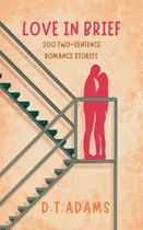 Two-Sentence Stories - Love in Brief