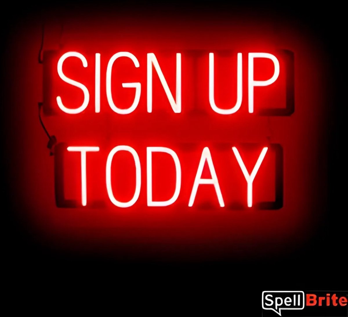 SIGN UP TODAY - Lichtreclame Neon LED bord verlicht | SpellBrite | 60 x 38 cm | 6 Dimstanden - 8 Lichtanimaties | Reclamebord neon verlichting