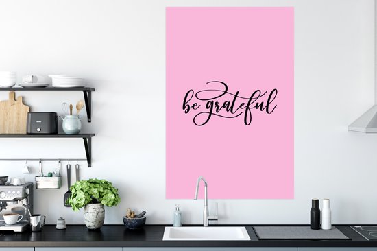 Affiche Proverbes - Citations - sois reconnaissant - 80x120 cm