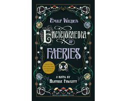 Omslag van Emily Wilde- Emily Wilde's Encyclopaedia of Faeries