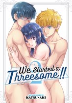 We Started a Threesome!- We Started a Threesome!! Vol. 2
