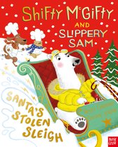 Shifty McGifty and Slippery Sam- Shifty McGifty and Slippery Sam: Santa's Stolen Sleigh