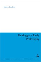 Heidegger'S Early Philosophy
