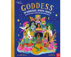 Inspiring Lives- British Museum: Goddess: 50 Goddesses, Spirits, Saints and Other Female Figures Who Have Shaped Belief