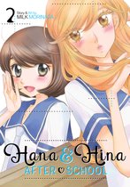 Hana & Hina After School- Hana and Hina After School Vol. 2