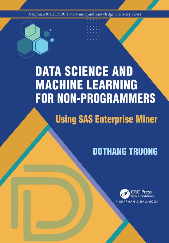 Chapman & Hall/CRC Data Mining and Knowledge Discovery Series- Data ...