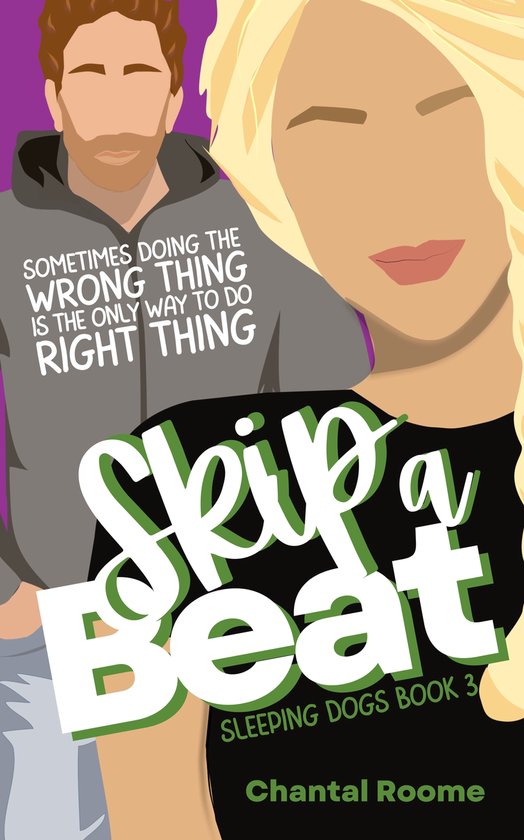 Sleeping Dogs 3 Skip a Beat (ebook), Chantal Roome 9781777707644