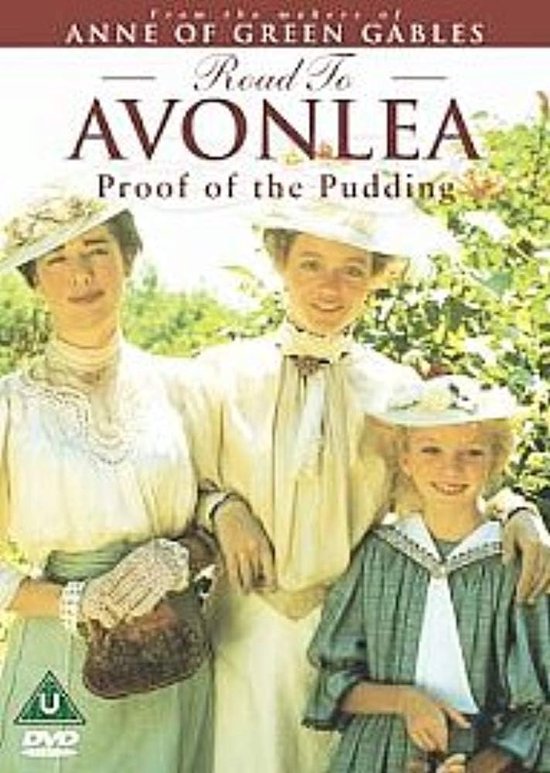Road To Avonlea - Proof Of The Pudding