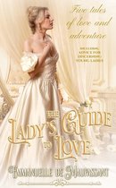 The Lady's Guide - The Lady's Guide to Love