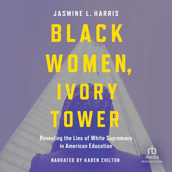 Black Women, Ivory Tower - cover