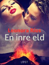 Lenguas de fuego (Swedish) - En inre eld - erotisk novell