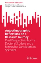 SpringerBriefs in Education- Autoethnographic Reflections on a Research Journey