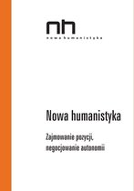 Nowa Humanistyka - Nowa humanistyka