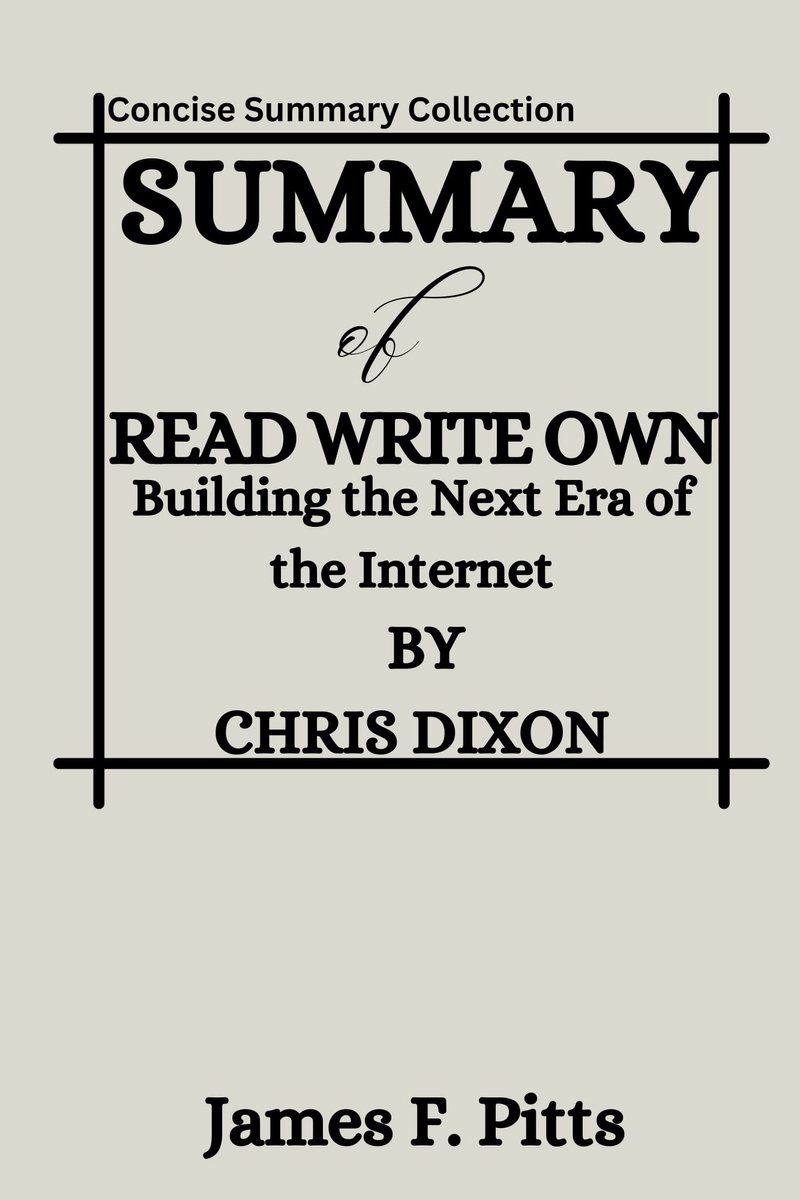 Concise Summary Collection - Summary of Read Write Own by Chris Dixon  (ebook), James... | bol