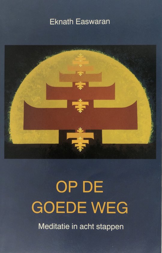 Op de goede weg | Easwaran Eknath