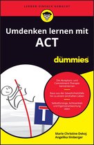 Für Dummies - Umdenken lernen mit ACT für Dummies