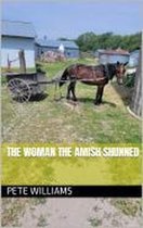 The Woman the Amish Shunned