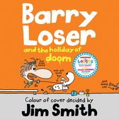 Barry Loser and the Holiday of Doom (Barry Loser)