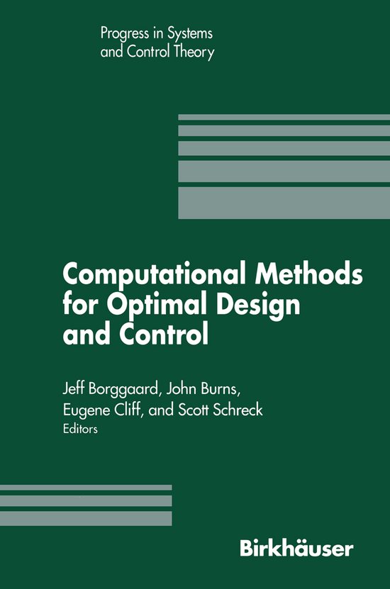 Computational Methods for Optimal Design and Control - cover
