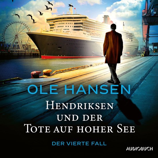 Hendriksen und der Tote auf hoher See: Der vierte Fall - cover